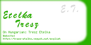 etelka tresz business card